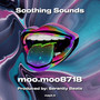 Soothing Sounds (Explicit)