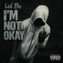 Im Not Okay (Explicit)