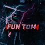 Fun-tom (Explicit)