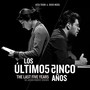 The Last 5 Years - Los Últimos 5 Años (Mexican Cast) [Explicit]