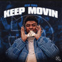 Keep Moving (Explicit)