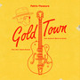 Goldtown (The J.B.G. Tribute Version)