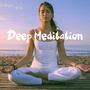 Deep Meditation