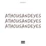 A Thousand Eyes (Explicit)