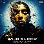 WHO SLEEP (Explicit)