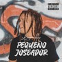 Pequeño Joseador (Explicit)