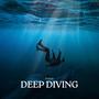 Deep Diving