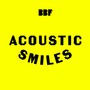 Acoustic Smiles