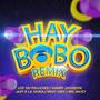 HAY BOBO (feat. Andry Jhonson, Big Nicky, Mesy Omy & Jasy e la vaina) [Remix]