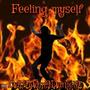 Feeling myself (fuq it up) [Explicit]