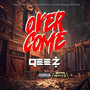 Over Come (Explicit)