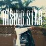 Rising Star (Explicit)