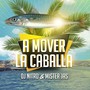 A Mover la Caballa