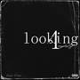 Looking 4 Myself (Explicit)