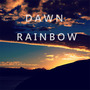 Dawn Rainbow