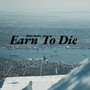 Earn to Die (Explicit)