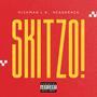 SKITZO! (feat. Headkrack) [Explicit]