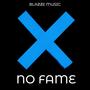 No Fame