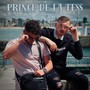 Prince de la tess (Explicit)