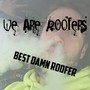 We Are Roofers