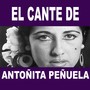 El Cante de Antoñita Peñuela