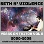 Years on Triton, Vol. 8 (Explicit)