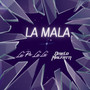 La Mala