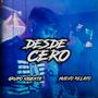 Desde Cero (feat. Nuevo Relato)