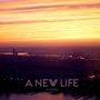 A New Life (Extended Meditation)