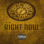 Right Now (Explicit)