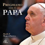 Preghiamo con il Papa