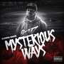 Mysterious Ways (Explicit)