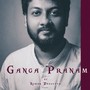 Ganga Pranam (feat. Koyel Dasgupta Naha, Abir Naha, Swarnendu Mandal, Arunava Mukherjee, Tuhin Sengupta & Tarun Kumar Das)