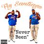 Never Been (Explicit)