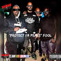 Protect Ya Peace (Explicit)