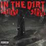 In The Dirt (Explicit)