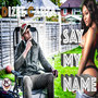 Say My Name (Explicit)