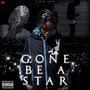 Gone Be A Star (Explicit)