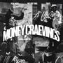 MONEY CRAEVINGS (Explicit)