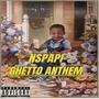 Ghetto Anthem (Explicit)