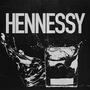 Hennessy (feat. Josh Gampson) [Explicit]