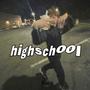 highschool (Explicit)