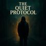 The Quiet Protocol