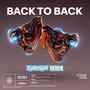 Back to Back (THRASHA Remix) [Explicit]