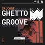 Ghetto Groove (Extended Mix)