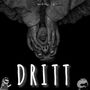 Dritt (Explicit)