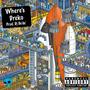 Where's Dreko (feat. Dreko 919) [Explicit]