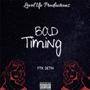 Bad Timing (Explicit)