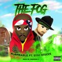 The Fog (feat. Syni Stixxx) [Explicit]