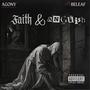 Faith & Anguish (Explicit)